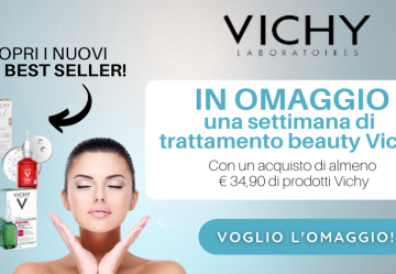 Vichy: in omaggio una settimana di beauty routine - OFFERTA TERMINATA