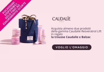 Trousse Caudalie x Balzac in regalo!