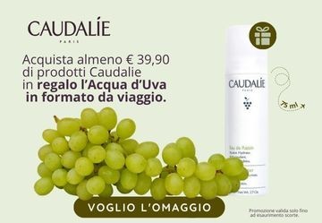 Acqua d'uva Caudalie in OMAGGIO - OFFERTA TERMINATA